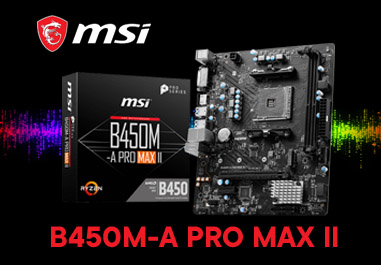 MSI B450M-A PRO MAX II