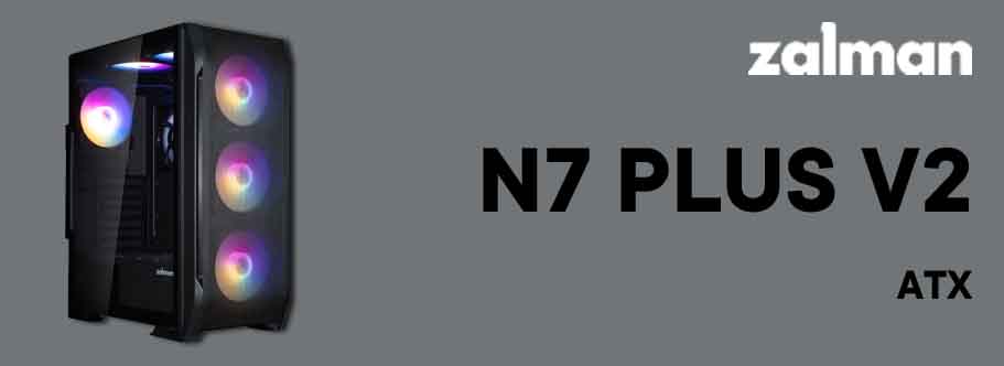 Zalman N7 PLUS V2-banner